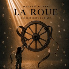 Les Illusions de Liana – Épisode 3